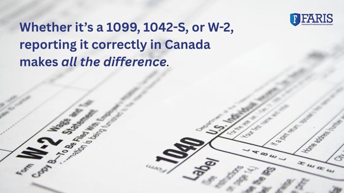 U.S. tax forms 1040 and W-2 used to illustrate the importance of proper income reporting in Canada.